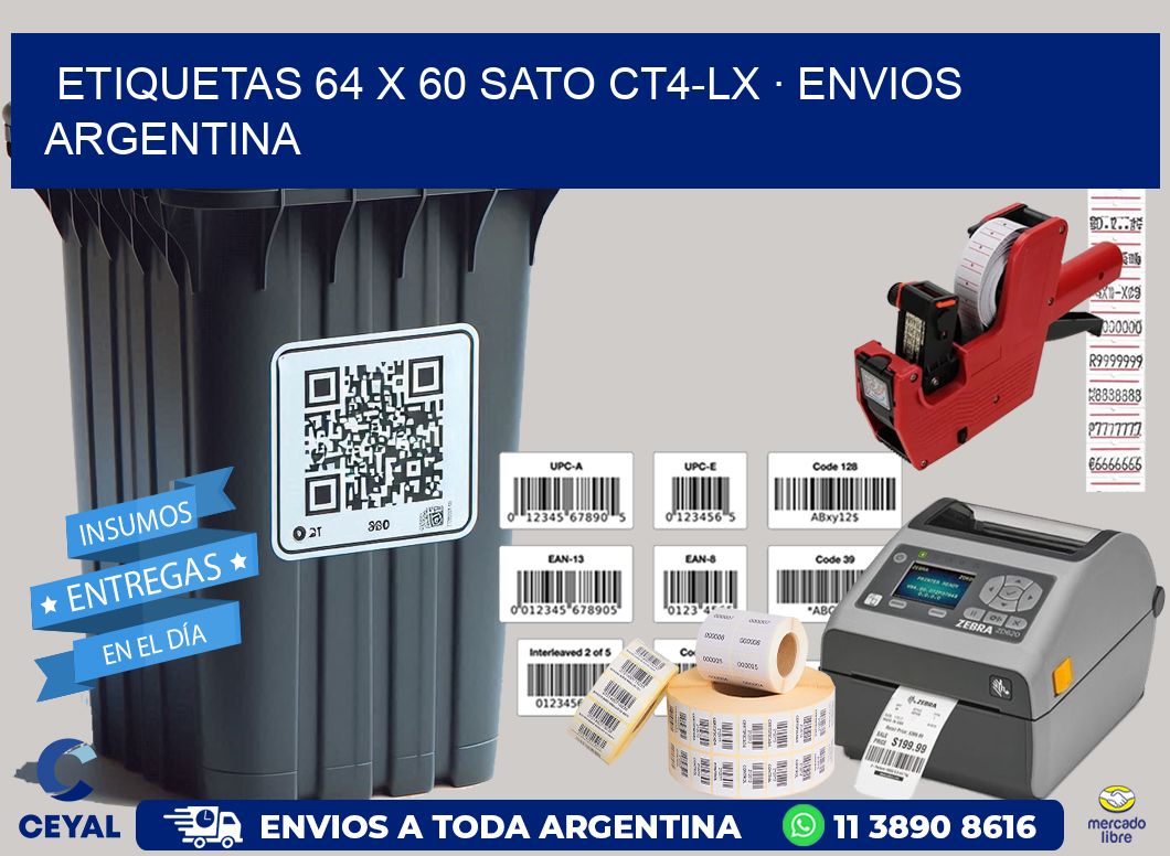 ETIQUETAS 64 x 60 SATO CT4-LX · ENVIOS ARGENTINA