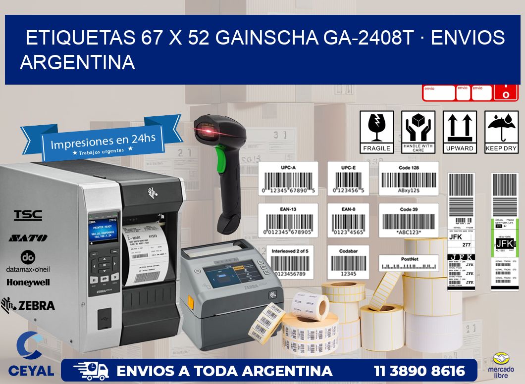 ETIQUETAS 67 x 52 GAINSCHA GA-2408T · ENVIOS ARGENTINA