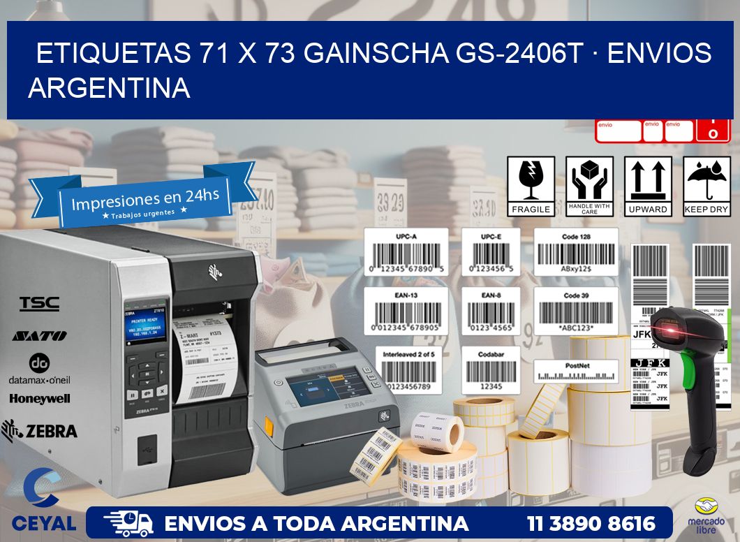 ETIQUETAS 71 x 73 GAINSCHA GS-2406T · ENVIOS ARGENTINA