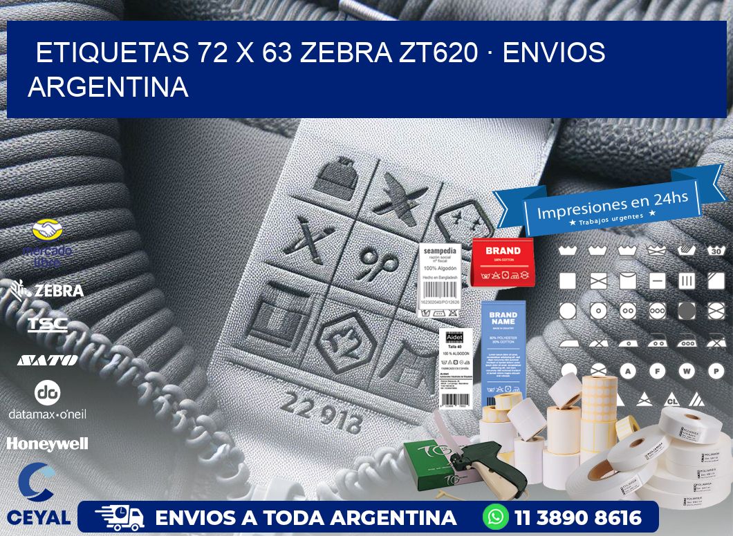ETIQUETAS 72 x 63 ZEBRA ZT620 · ENVIOS ARGENTINA