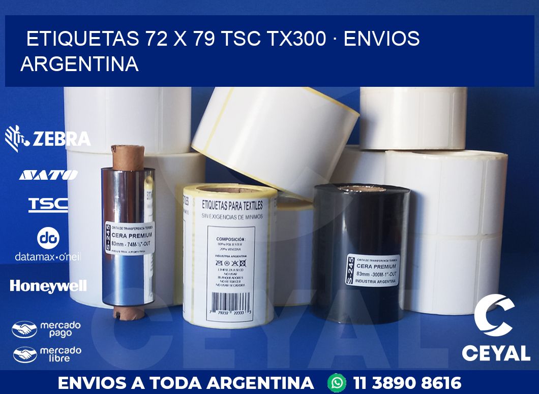 ETIQUETAS 72 x 79 TSC TX300 · ENVIOS ARGENTINA