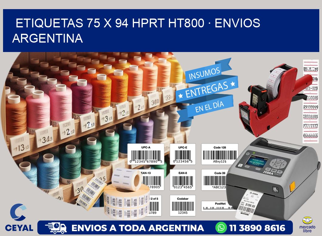 ETIQUETAS 75 x 94 HPRT HT800 · ENVIOS ARGENTINA