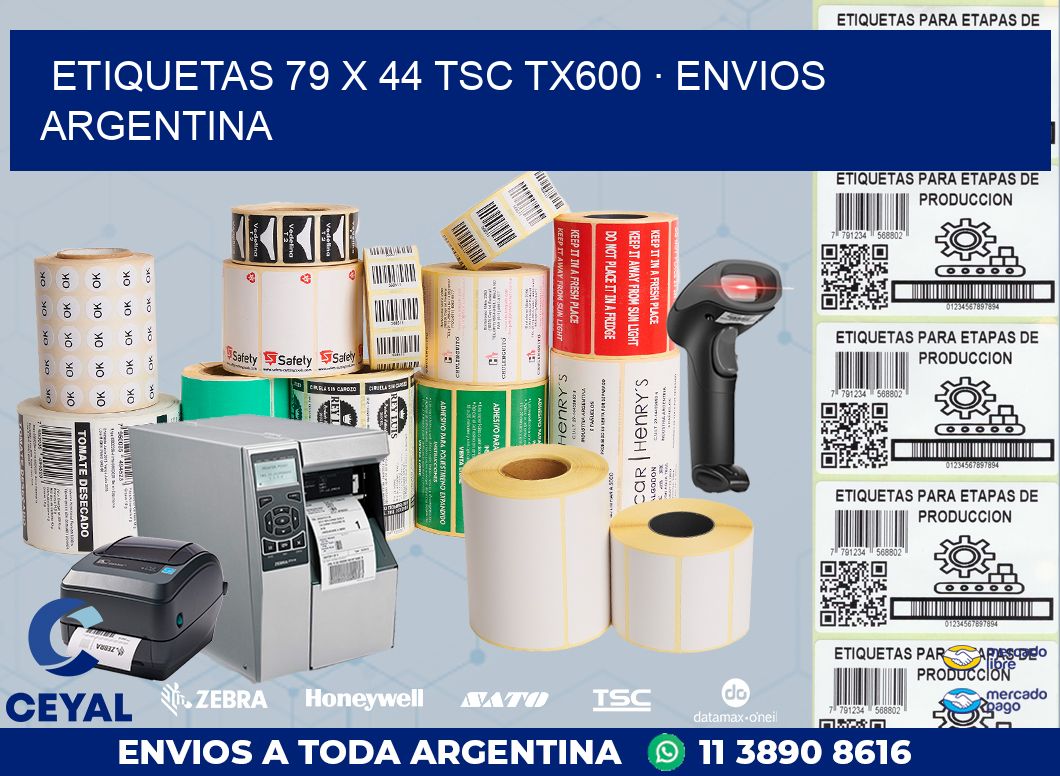 ETIQUETAS 79 x 44 TSC TX600 · ENVIOS ARGENTINA