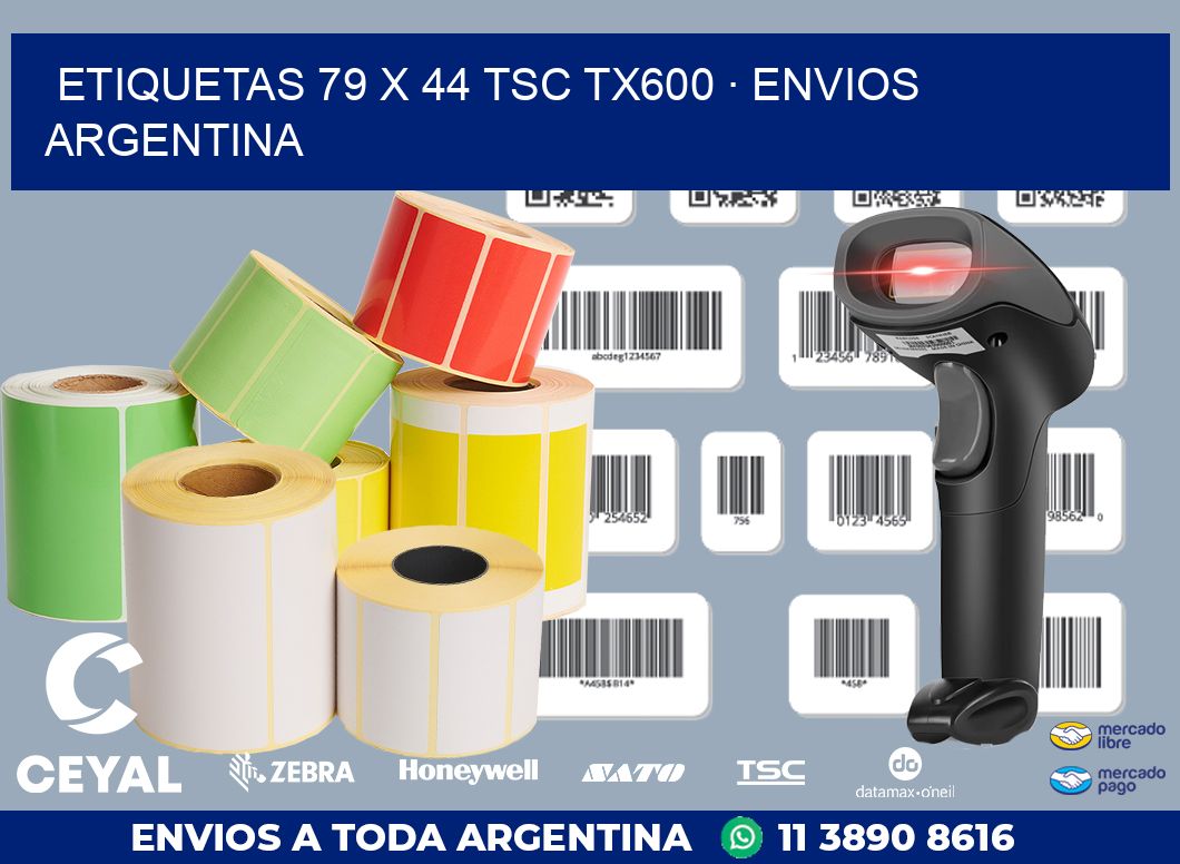 ETIQUETAS 79 x 44 TSC TX600 · ENVIOS ARGENTINA