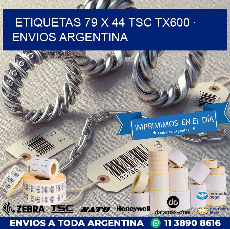 ETIQUETAS 79 x 44 TSC TX600 · ENVIOS ARGENTINA