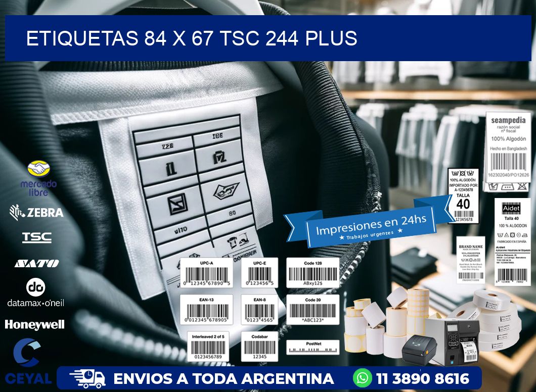 ETIQUETAS 84 x 67 TSC 244 PLUS