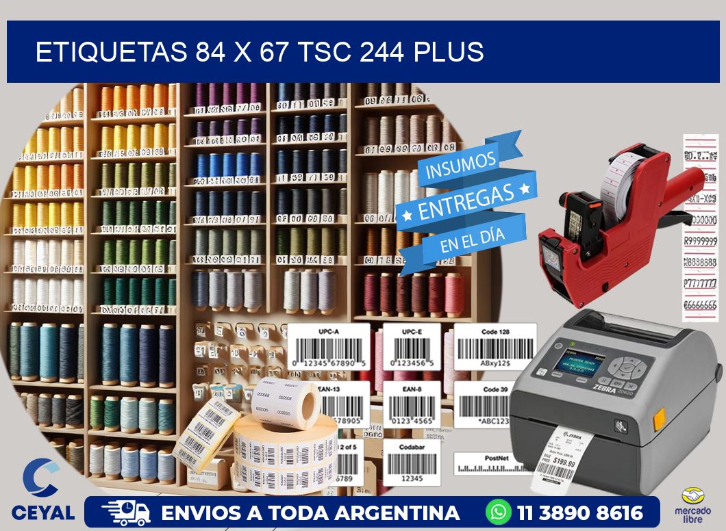 ETIQUETAS 84 x 67 TSC 244 PLUS