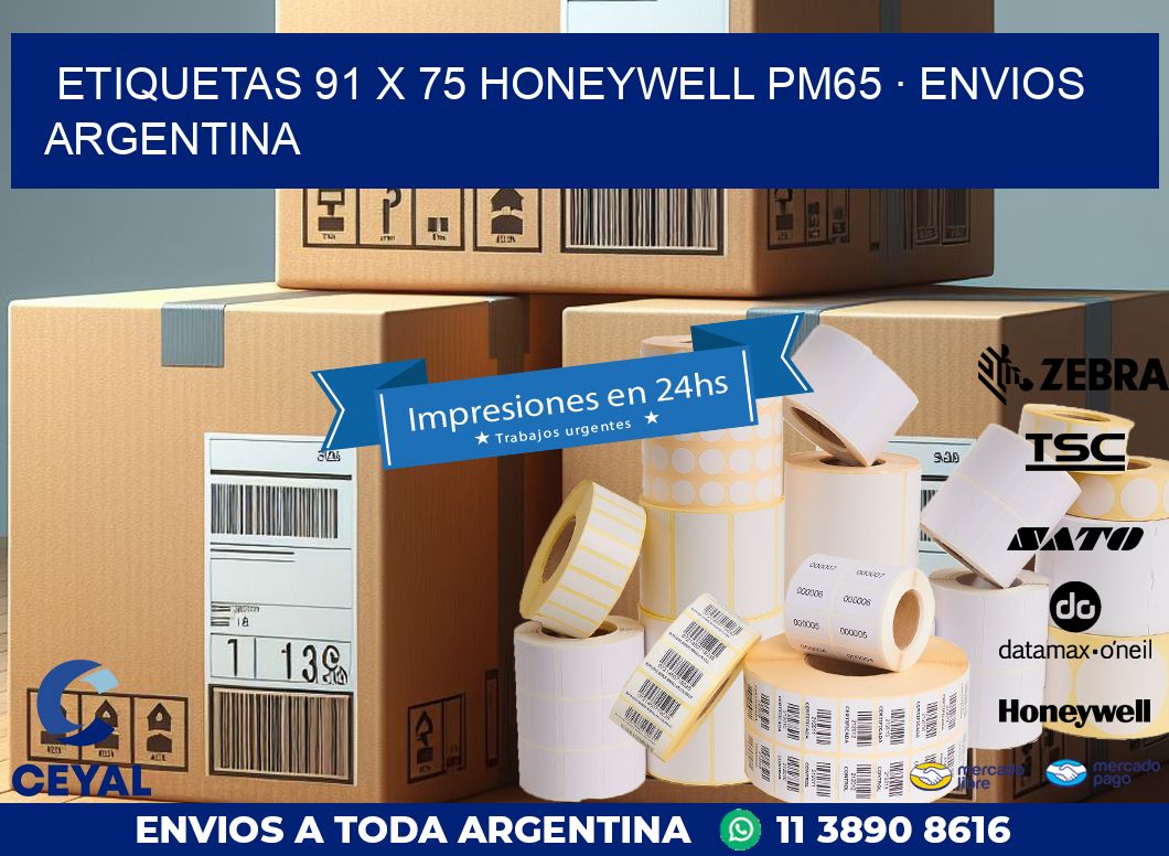 ETIQUETAS 91 x 75 HONEYWELL PM65 · ENVIOS ARGENTINA