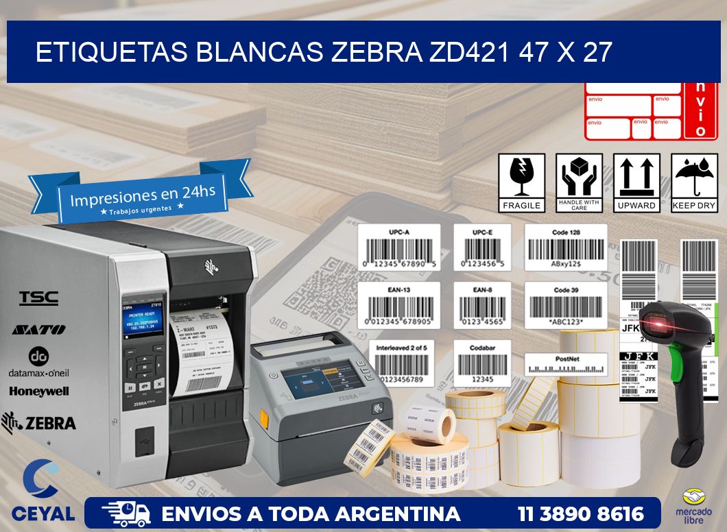 ETIQUETAS BLANCAS ZEBRA ZD421 47 x 27