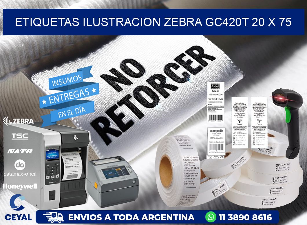 ETIQUETAS ILUSTRACION ZEBRA GC420T 20 x 75