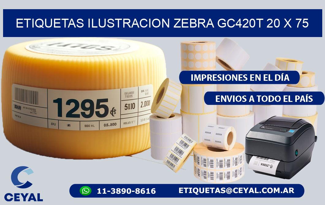 ETIQUETAS ILUSTRACION ZEBRA GC420T 20 x 75