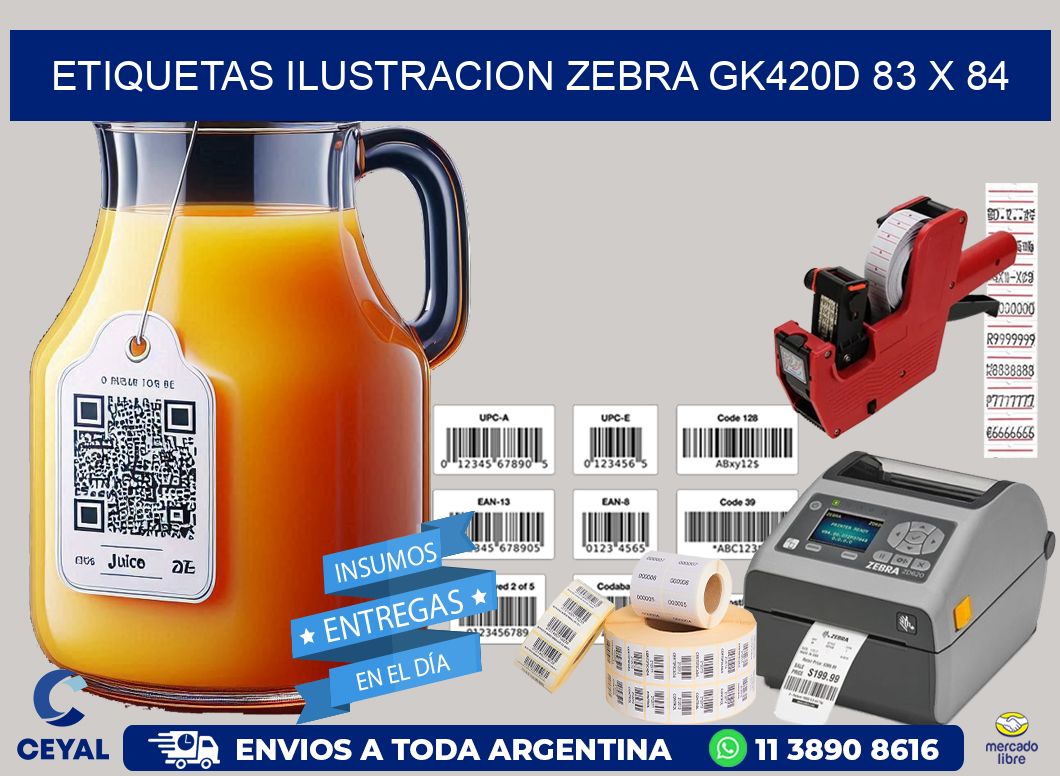 ETIQUETAS ILUSTRACION ZEBRA GK420D 83 x 84