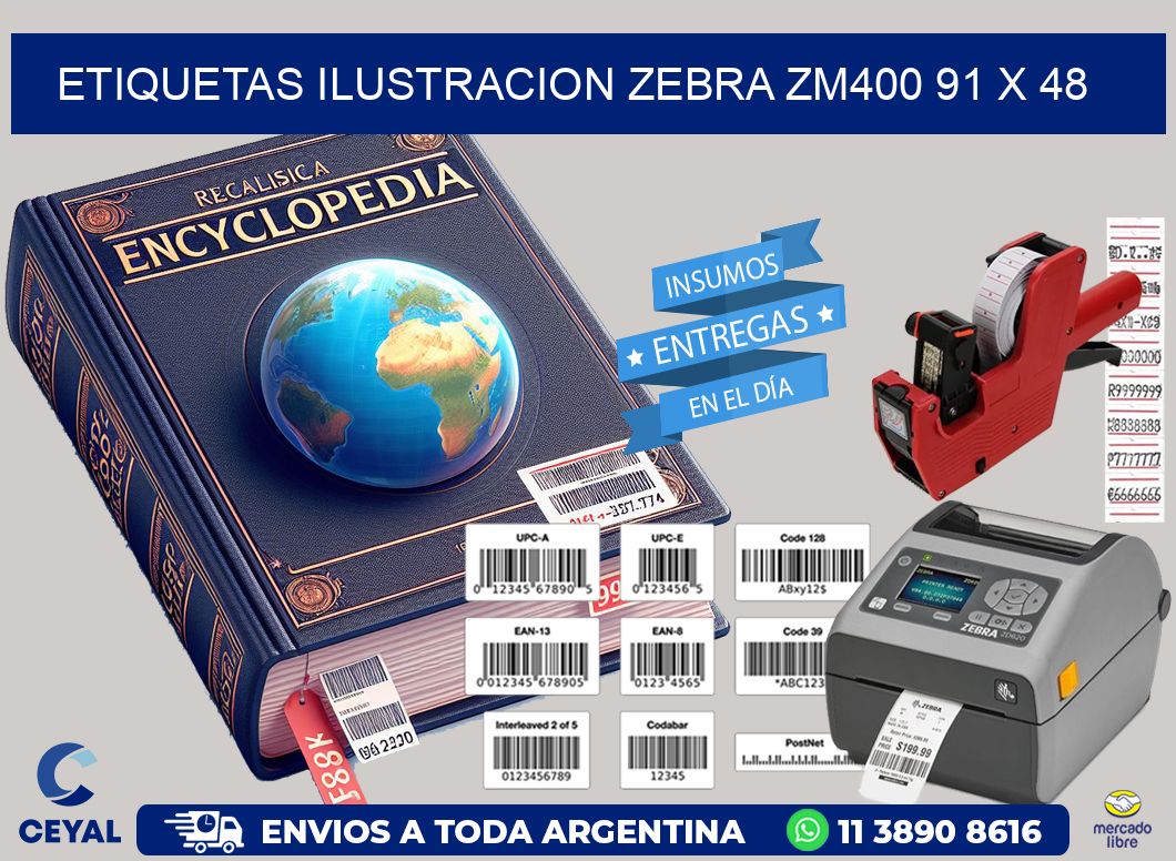 ETIQUETAS ILUSTRACION ZEBRA ZM400 91 x 48