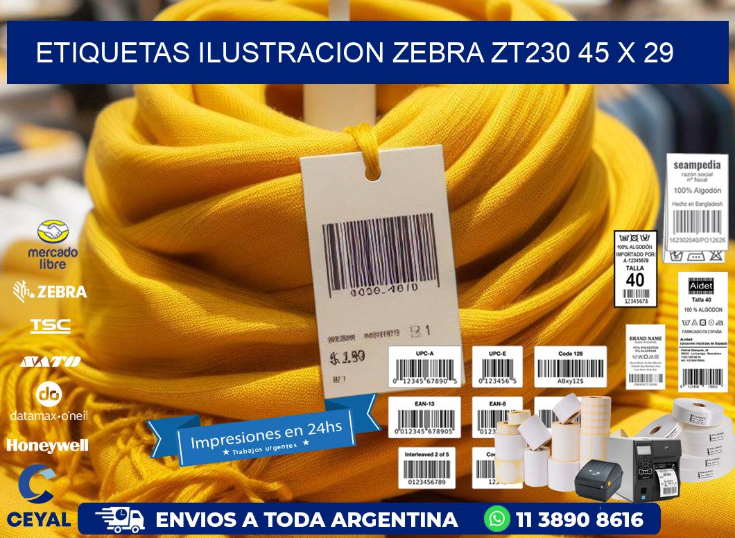 ETIQUETAS ILUSTRACION ZEBRA ZT230 45 x 29