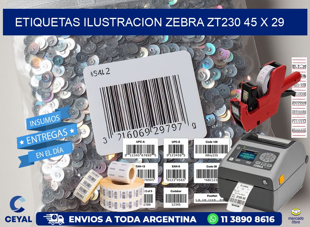 ETIQUETAS ILUSTRACION ZEBRA ZT230 45 x 29