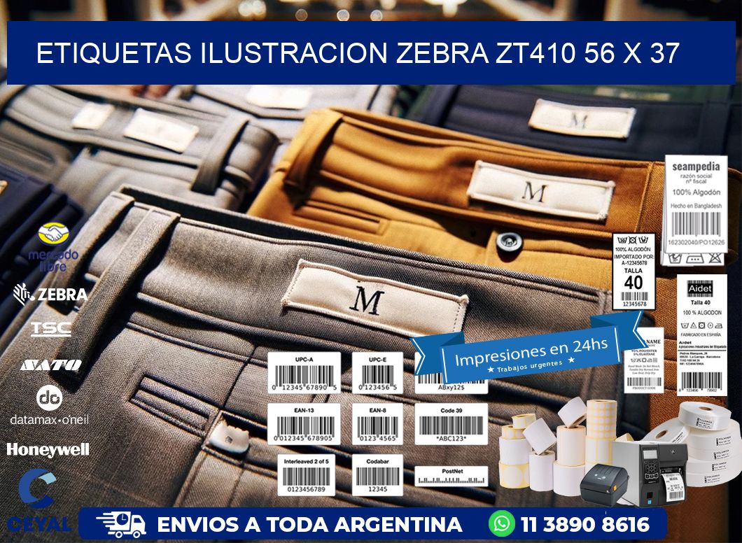 ETIQUETAS ILUSTRACION ZEBRA ZT410 56 x 37