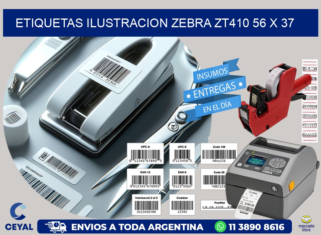 ETIQUETAS ILUSTRACION ZEBRA ZT410 56 x 37