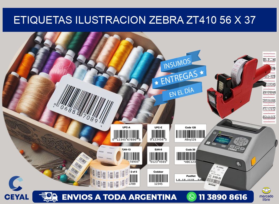 ETIQUETAS ILUSTRACION ZEBRA ZT410 56 x 37