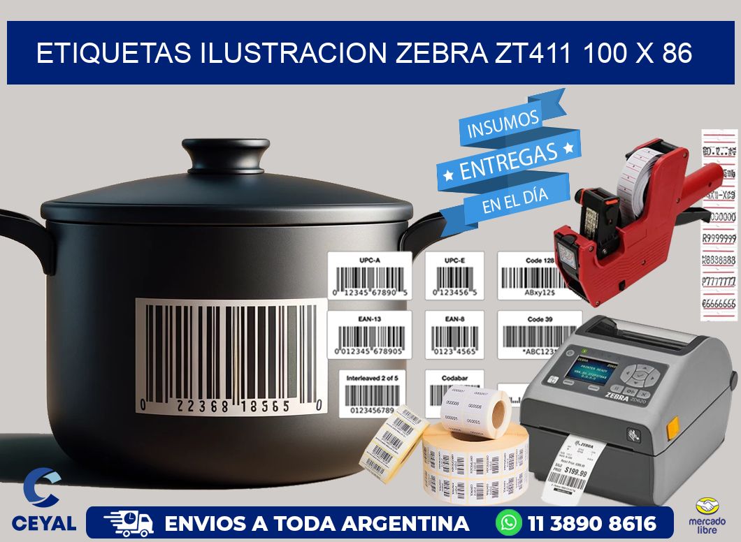 ETIQUETAS ILUSTRACION ZEBRA ZT411 100 x 86
