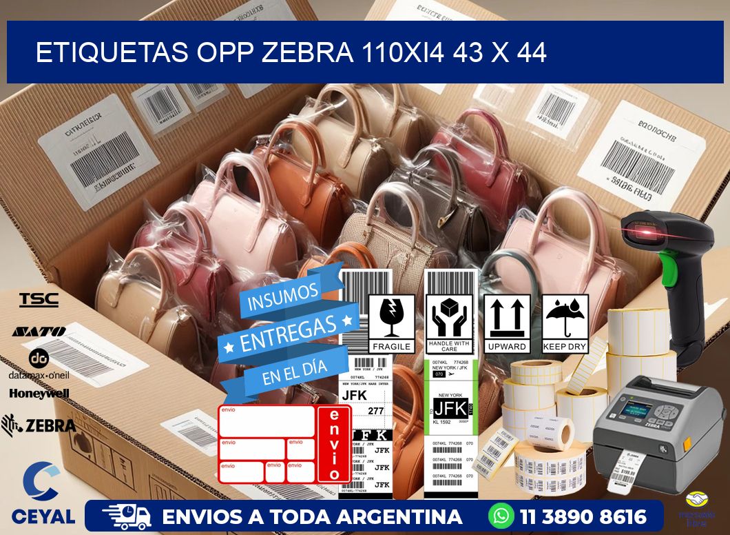 ETIQUETAS OPP ZEBRA 110Xi4 43 x 44