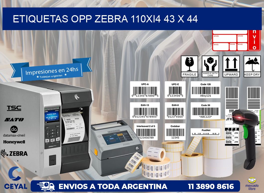 ETIQUETAS OPP ZEBRA 110Xi4 43 x 44