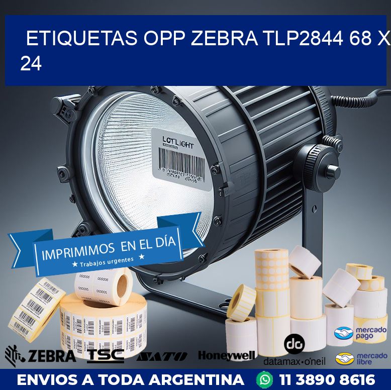 ETIQUETAS OPP ZEBRA TLP2844 68 x 24