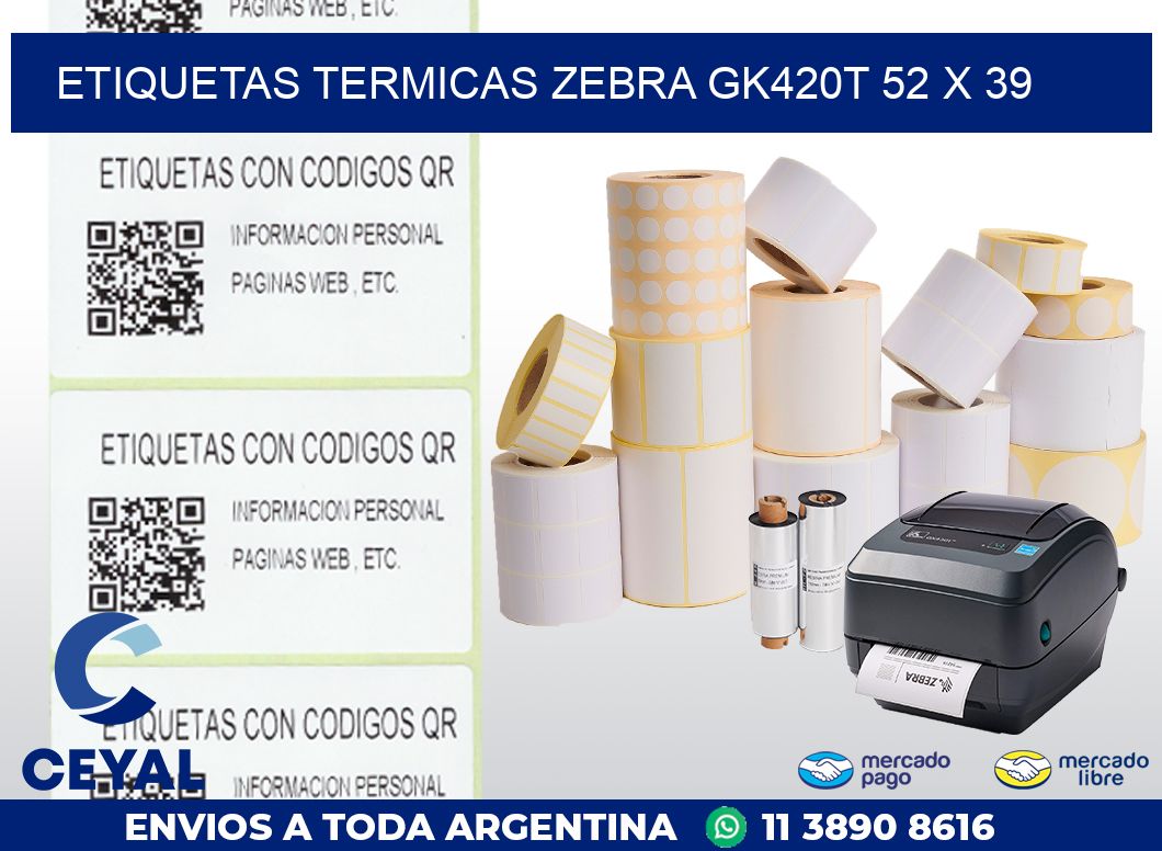 ETIQUETAS TERMICAS ZEBRA GK420T 52 x 39