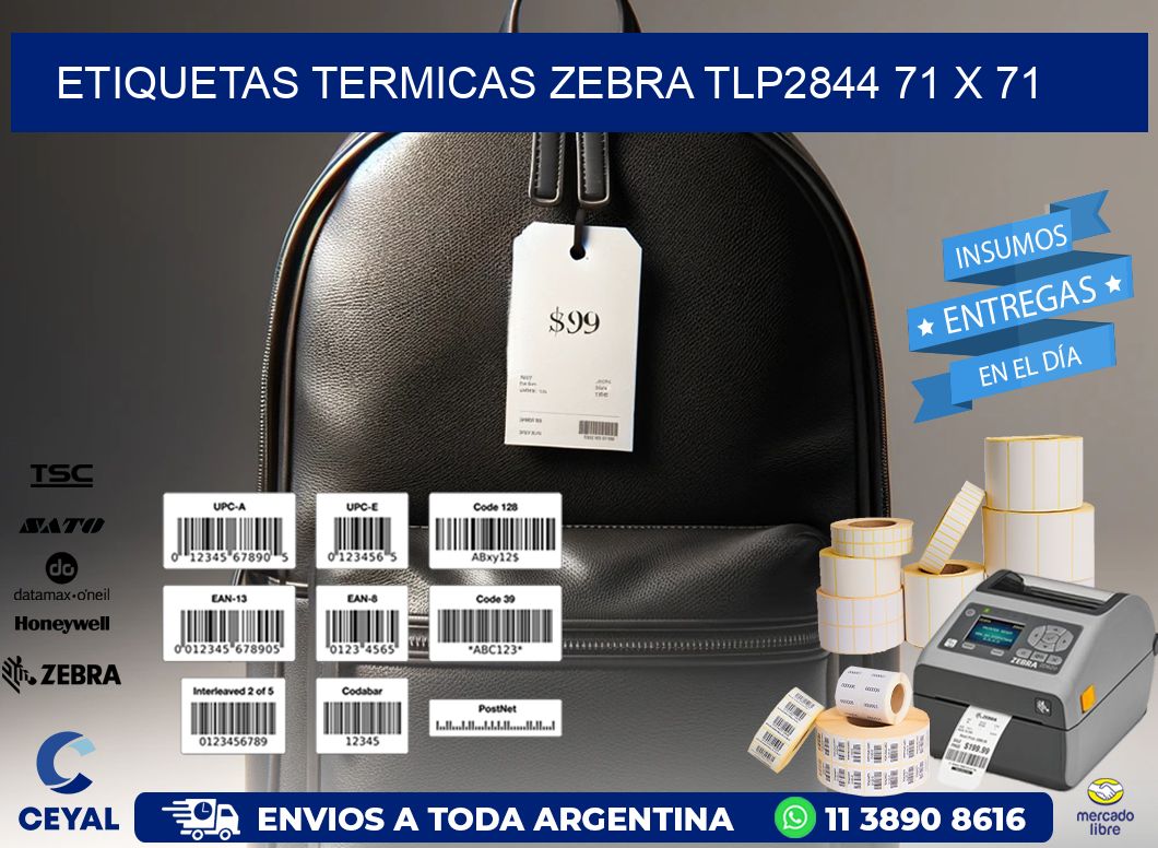 ETIQUETAS TERMICAS ZEBRA TLP2844 71 x 71