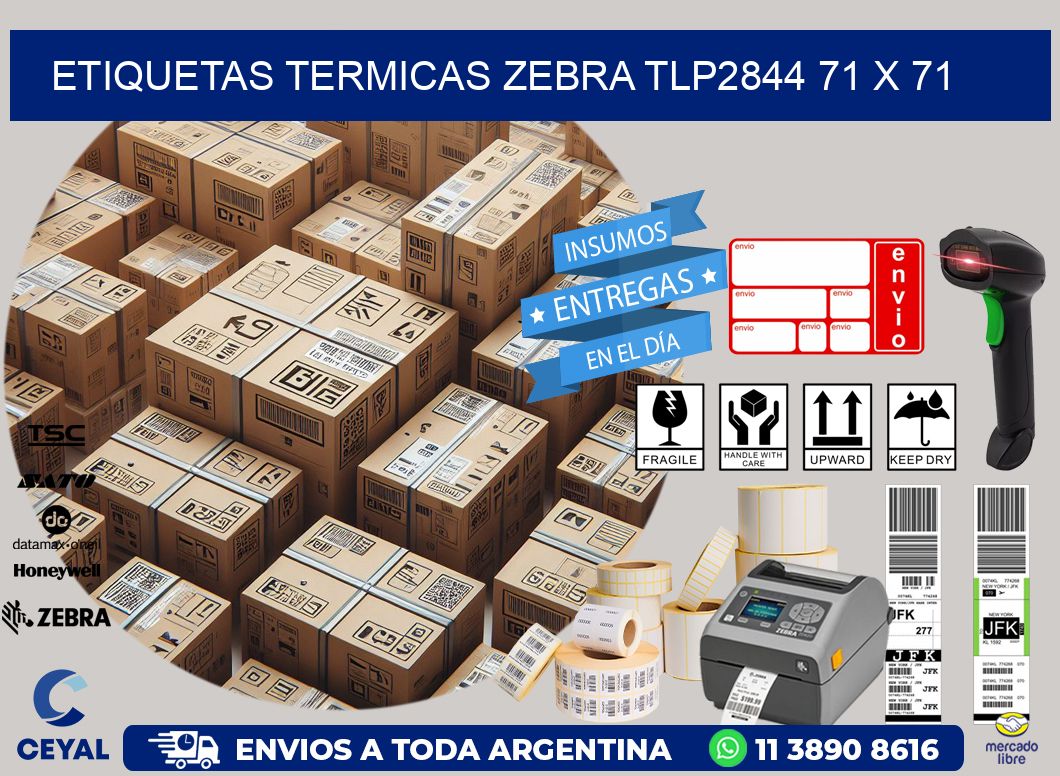 ETIQUETAS TERMICAS ZEBRA TLP2844 71 x 71