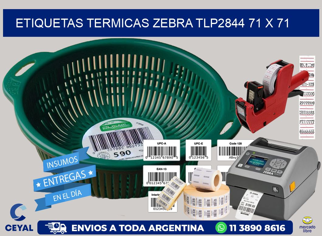 ETIQUETAS TERMICAS ZEBRA TLP2844 71 x 71