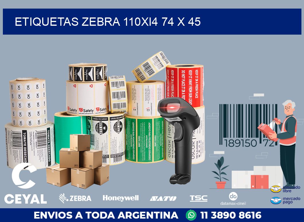 ETIQUETAS Zebra 110Xi4 74 x 45