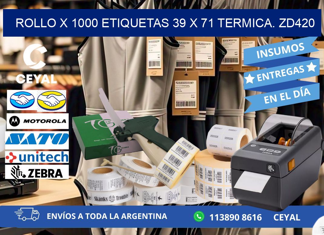 Rollo X 1000 etiquetas 39 x 71 termica. zd420