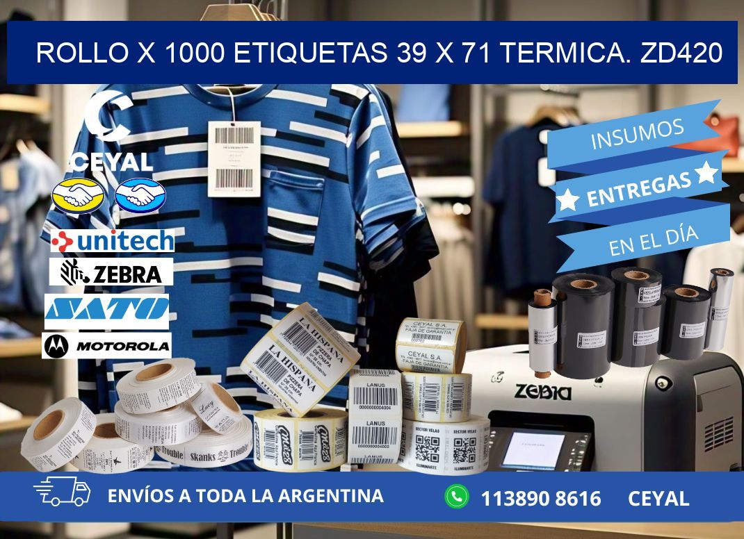 Rollo X 1000 etiquetas 39 x 71 termica. zd420