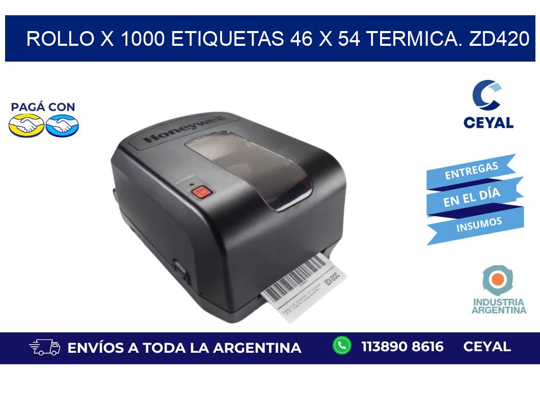 Rollo X 1000 etiquetas 46 x 54 termica. zd420