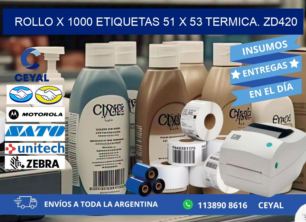 Rollo X 1000 etiquetas 51 x 53 termica. zd420