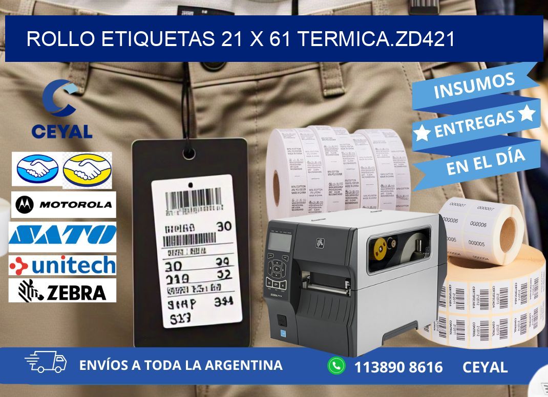 Rollo etiquetas 21 x 61 termica.zd421