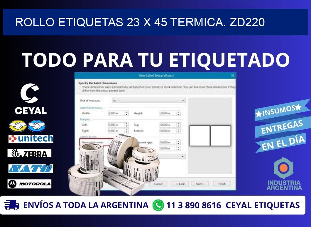 Rollo etiquetas 23 x 45 termica. zd220