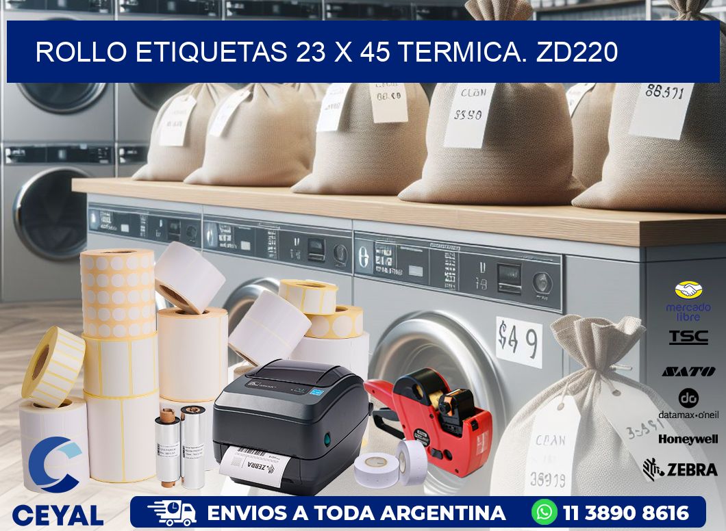 Rollo etiquetas 23 x 45 termica. zd220