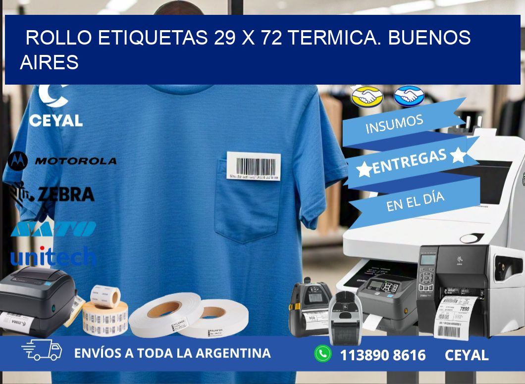 Rollo etiquetas 29 x 72 termica. Buenos Aires