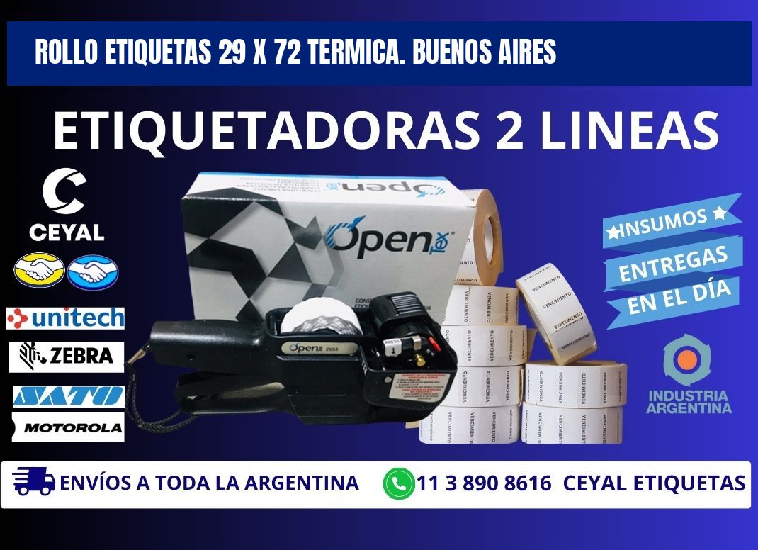 Rollo etiquetas 29 x 72 termica. Buenos Aires