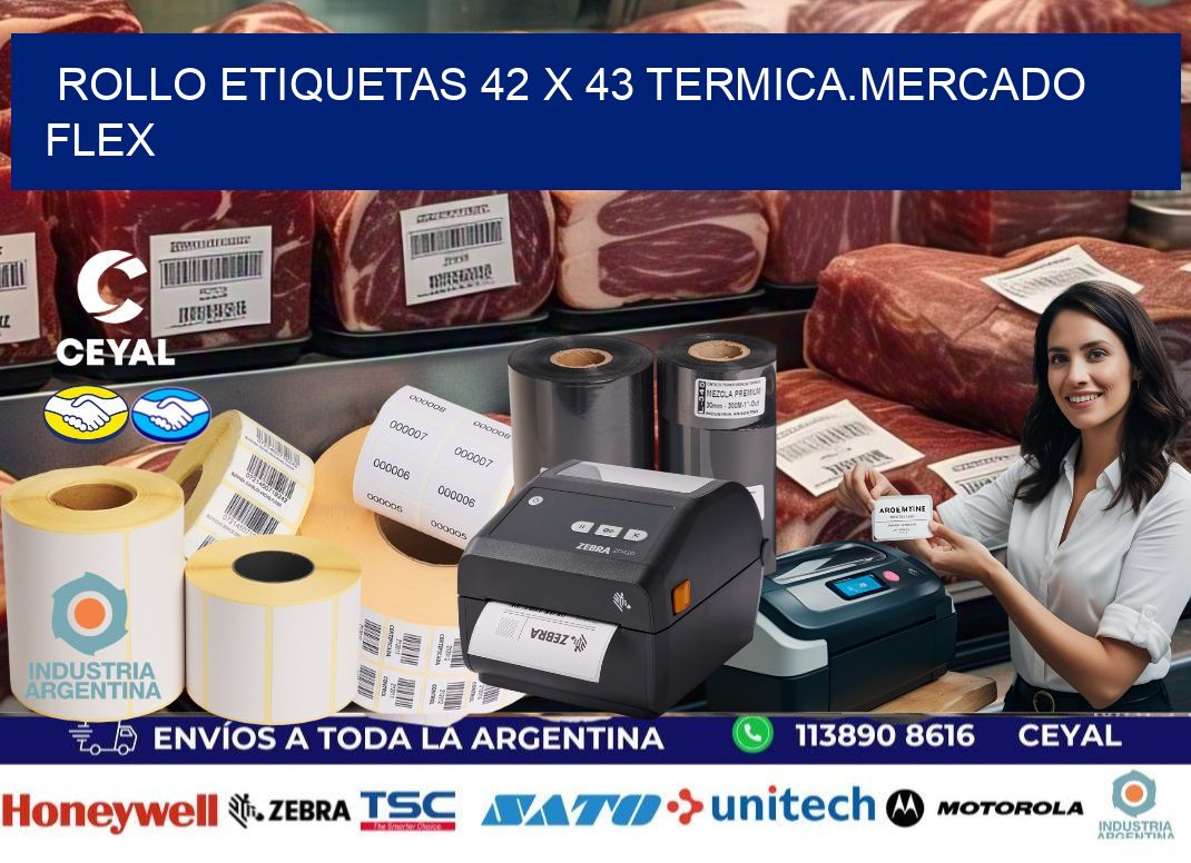 Rollo etiquetas 42 x 43 termica.MERCADO FLEX