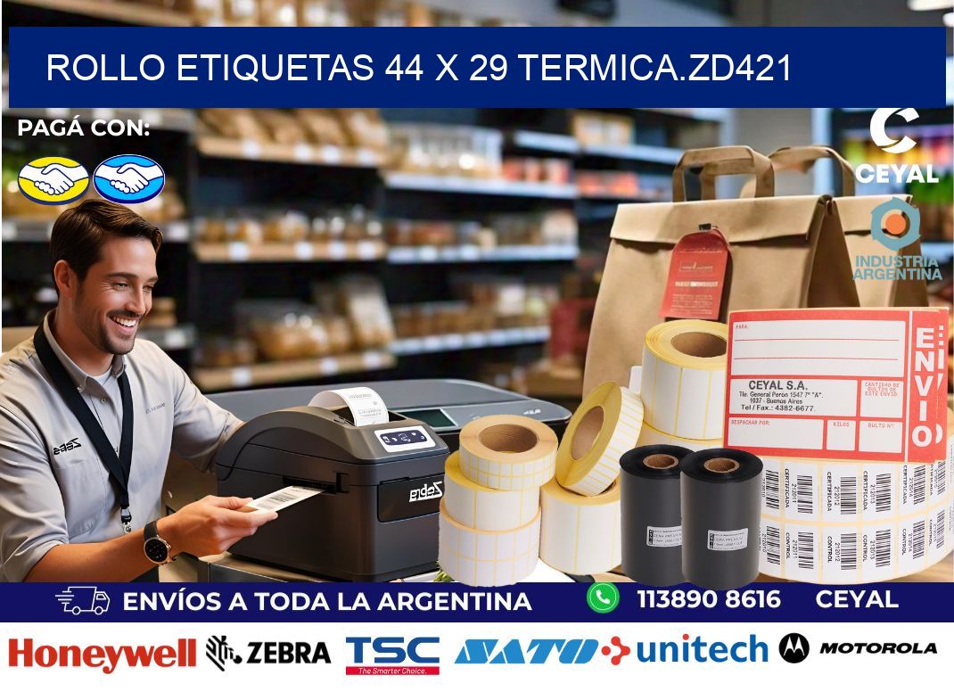 Rollo etiquetas 44 x 29 termica.zd421