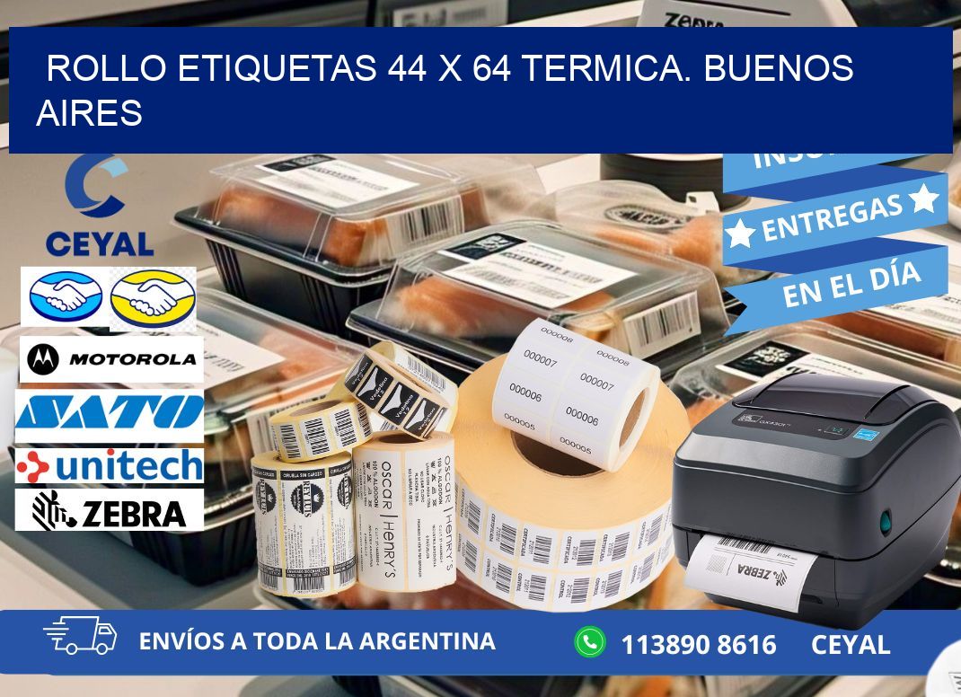 Rollo etiquetas 44 x 64 termica. Buenos Aires