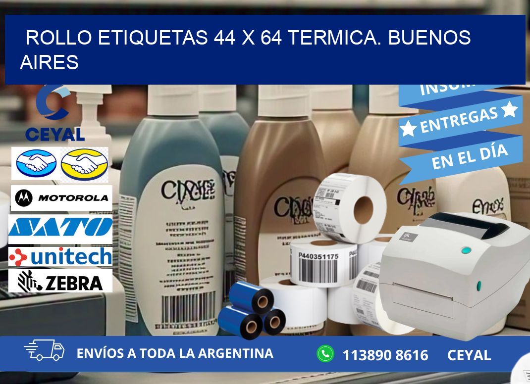 Rollo etiquetas 44 x 64 termica. Buenos Aires