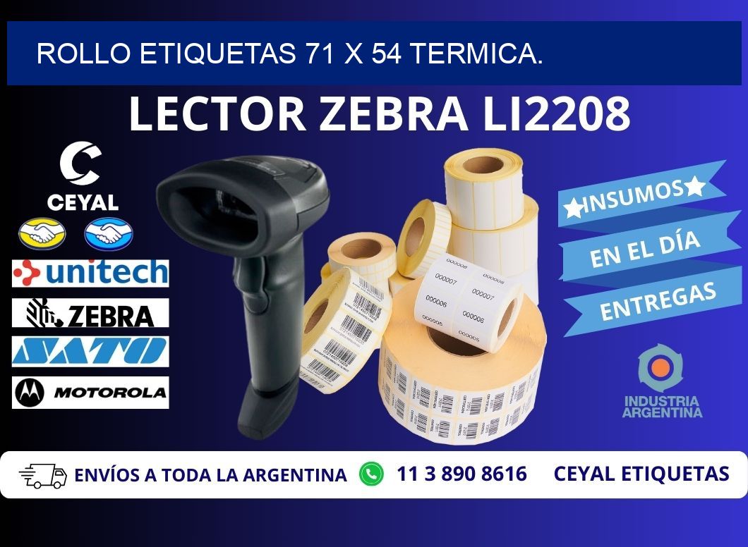 Rollo etiquetas 71 x 54 termica.