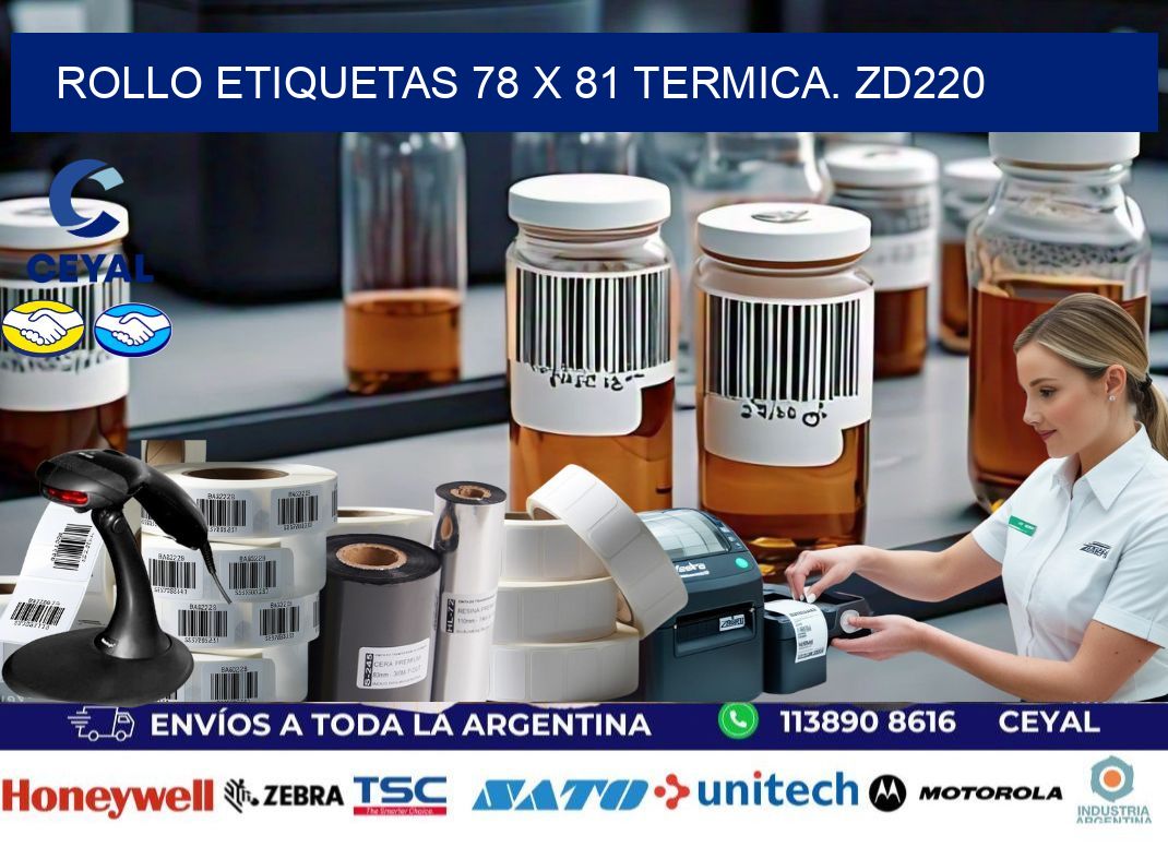 Rollo etiquetas 78 x 81 termica. zd220