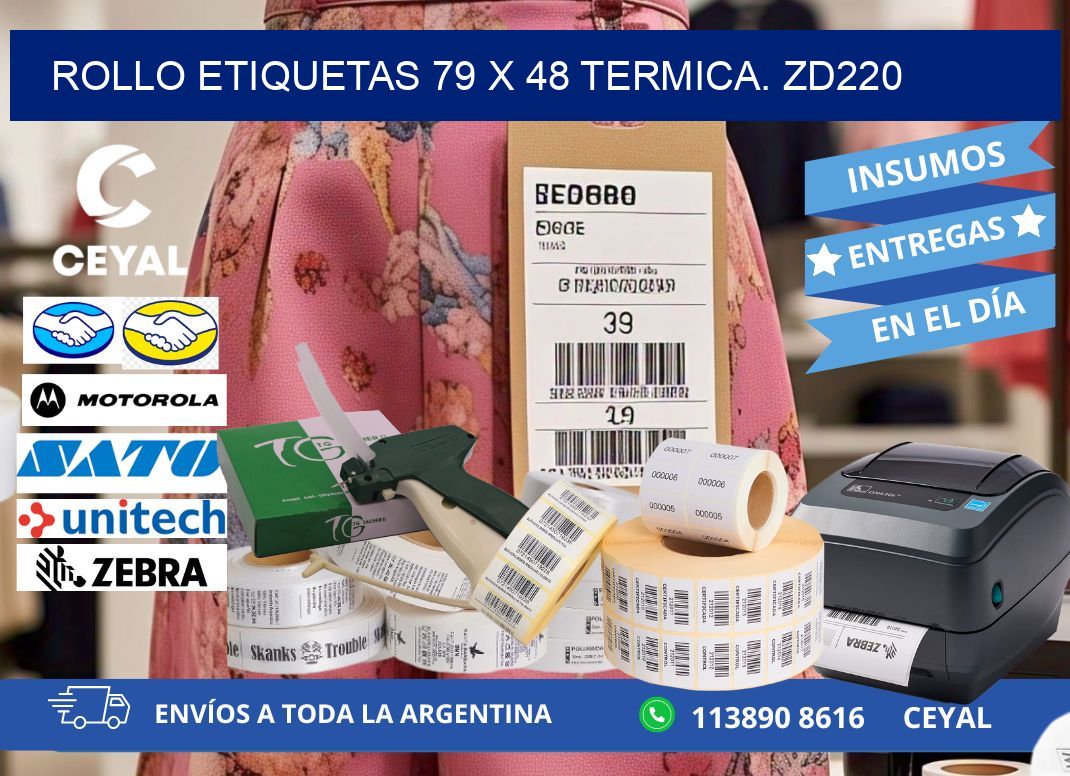 Rollo etiquetas 79 x 48 termica. zd220
