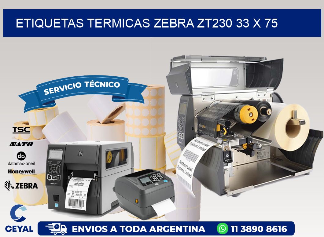 ETIQUETAS TERMICAS ZEBRA ZT230 33 x 75