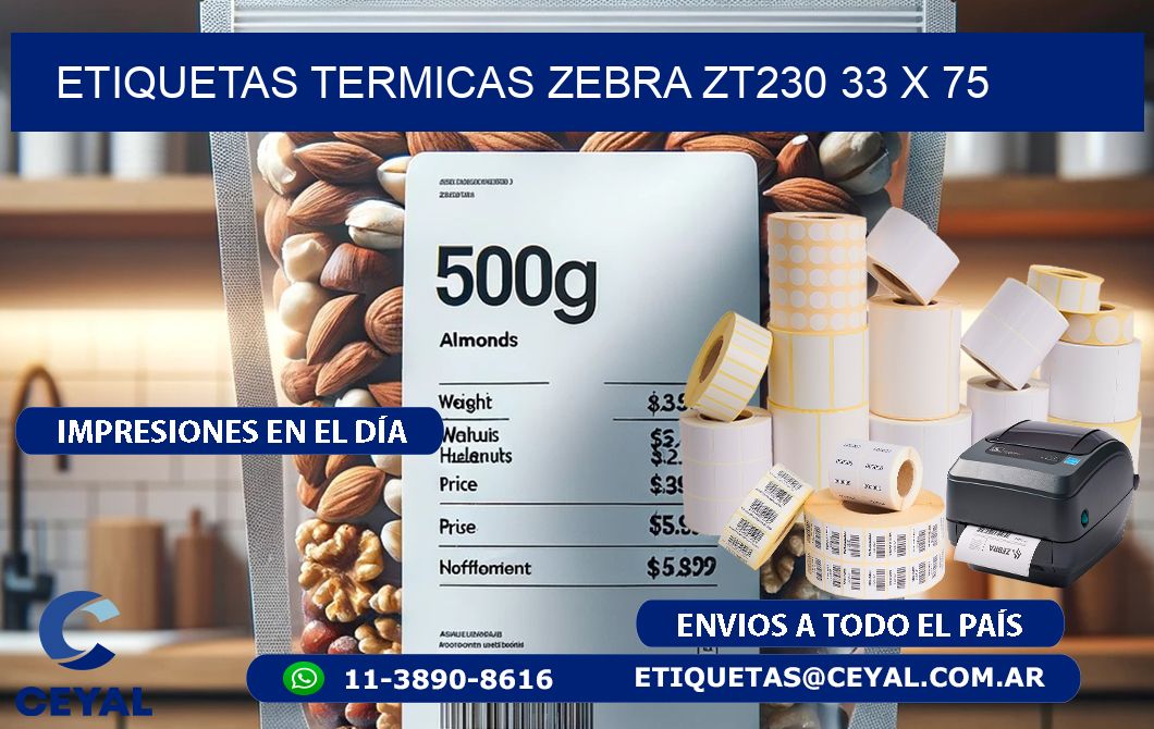 ETIQUETAS TERMICAS ZEBRA ZT230 33 x 75