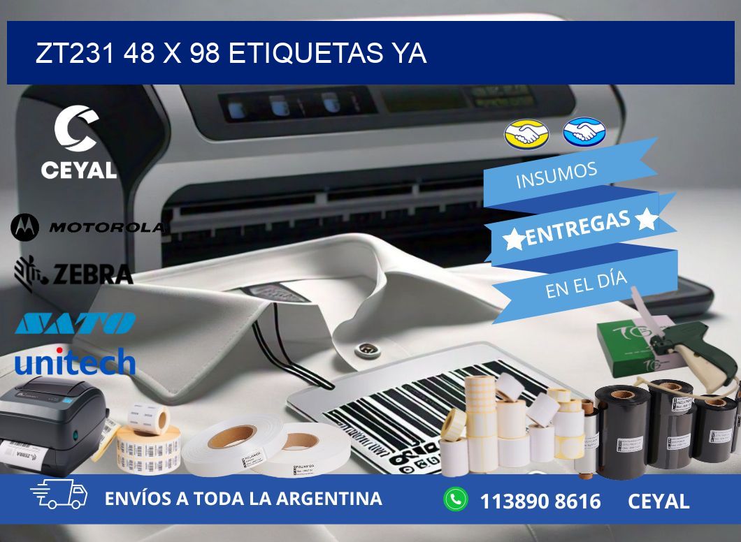 ZT231 48 x 98 ETIQUETAS YA